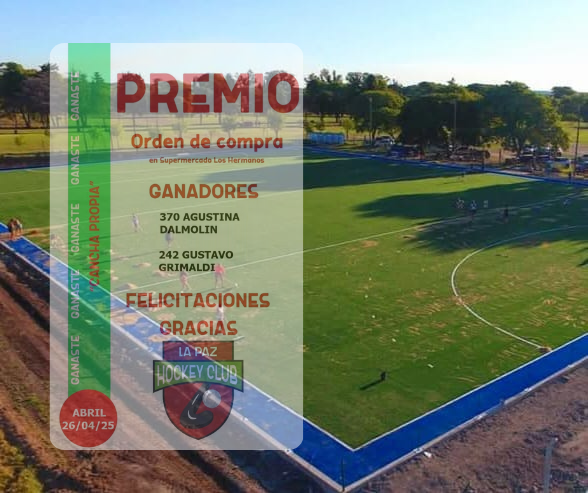 La Paz Hockey Club informa los ganadores del sorteo de marzo del bono “Cancha Propia” (4/5/2025)